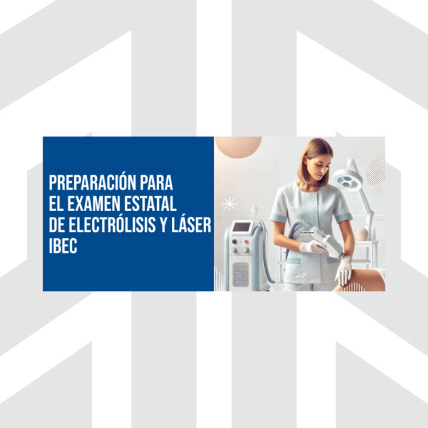square-span-IBEC-Electrolysis-&-Laser-State-Test-Exam-Preparation Preparación para el Examen de Prueba Estatal de Florida en Electrolisis y Láser de IBEC